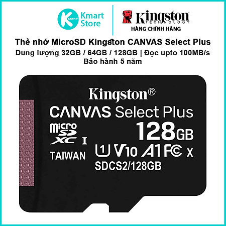 Thẻ nhớ microSDHC Kingston Canvas Select Plus Android A1 UHS-I Class 10 tốc độ tới 100MB/s SDCS2 - Hàng Chính Hãng