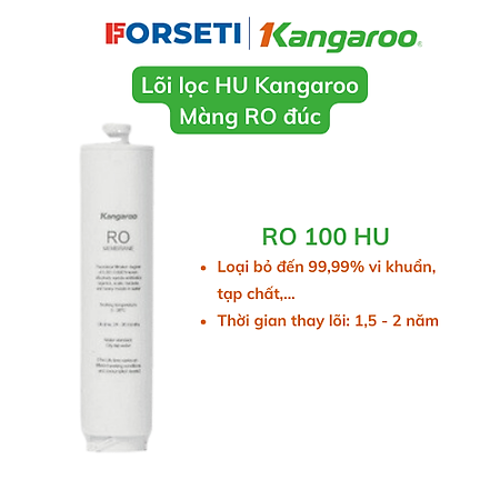 Lõi số 4 - Màng đúc RO Kangaroo - Hàng chính hãng - Dùng cho model máy : KG100HU, KG100HU+, KG100MED,KG100EED,KG100HED
