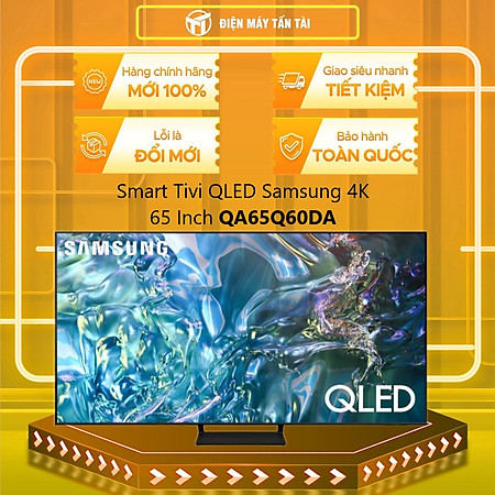 Smart QLED Tivi 4K Samsung 65Q60DA 65 inch QA65Q60DA QA65Q60D 65Q60D - Hàng chính hãng - Chỉ giao HCM