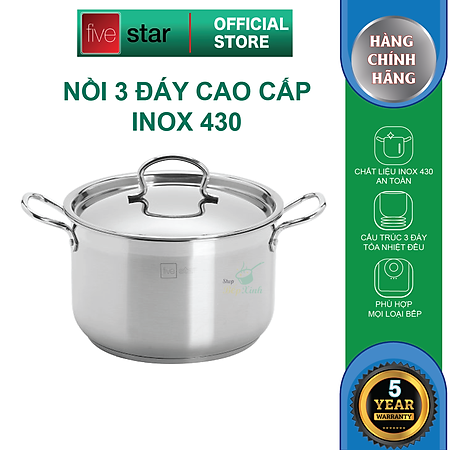 Nồi inox 3 đáy inox 430 FiveStar Standard nắp inox( 32cm )