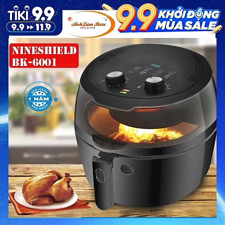 NỒI CHIÊN KHÔNG DẦU NINESHIELD 8 LÍT/9 LÍT/10 LÍT /10.5 LÍT/12 LÍT - HÀNG NHẬP KHẨU