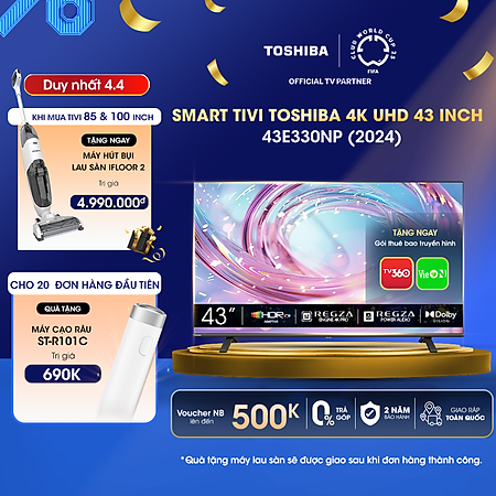 Smart Tivi TOSHIBA 43 inch 43E330NP, Màn Hình LED 4K UHD - Loa 24W - Hàng Chính Hãng