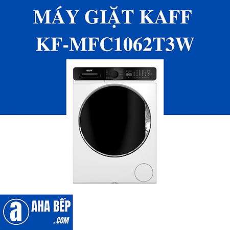 MÁY GIẶT KAFF KF-MFC1062T3W. Hàng Chính Hãng