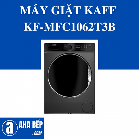 MÁY GIẶT KAFF KF-MFC1062T3B. Hàng Chính Hãng
