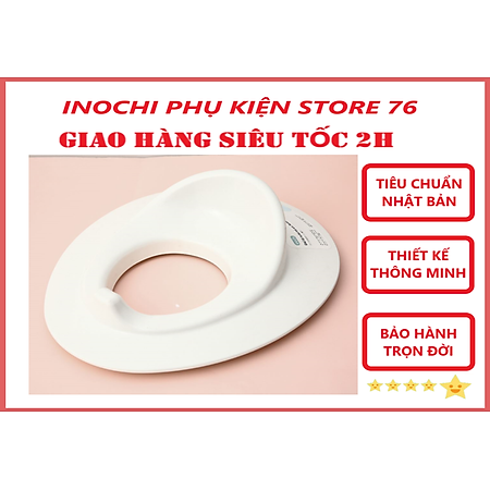 Miếng Lót Thu Nhỏ Bồn Cầu Cho Bé Tập Đi Vệ Sinh/ Bệ Ngồi Toilet , Bệ Bồn Cầu Có Đệm Cao Su Chống Trơn Trượt Đảm Bảo An Toàn Cho Bé- Chính Hãng inochi ( Tặng khăn đa năng )
