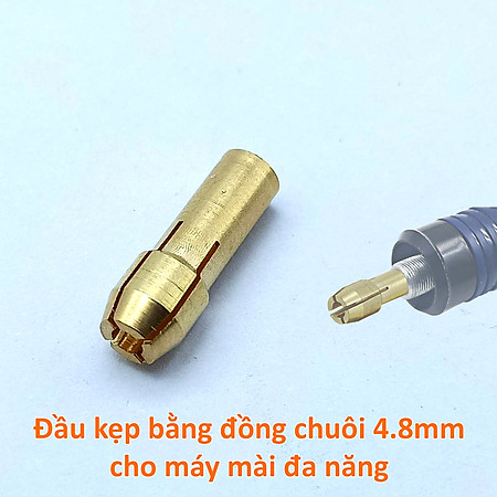 Đầu kẹp máy đa năng bằng đồng chuôi 4.8mm