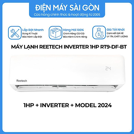 Máy lạnh Reetech 1 HP RT9-DF-BT/RC9-DF-BT - Hàng chính hãng