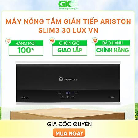 MÁY NÓNG TẮM GIÁN TIẾP ARISTON 30 LÍT SLIM3 30 LUX VN - HÀNG CHÍNH HÃNG - CHỈ GIAO HCM