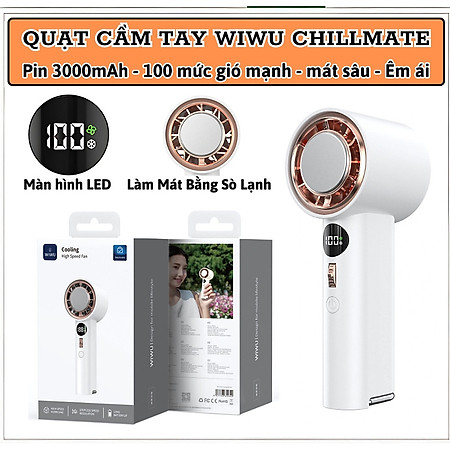 Quạt cầm tay turbo sò lạnh mini siêu mát Pin trâu 3000 mAh, nhỏ gọn linh hoạt hiệu WI WU Wi-FS016 ChillMate - 100 chế độ gió, thiết kế đẹp, bền - hàng nhập khẩu