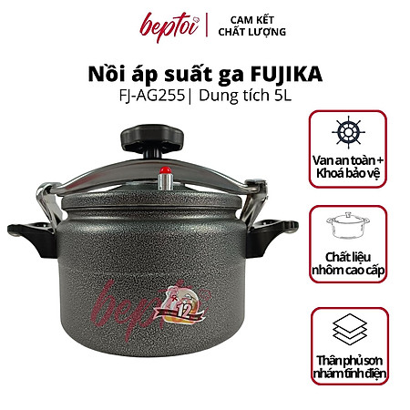 Nồi áp suất ga Fujika, nồi hầm đa năng FJ-AG225, dung tích 5 Lít - Hàng Chính Hãng