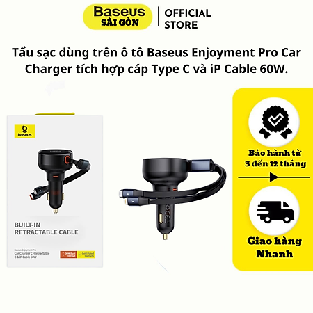 Tẩu sạc dùng trên ô tô tích hợp cáp Type C và iP Cable 60W Baseus Enjoyment Pro Car Charger - Hàng chính hãng