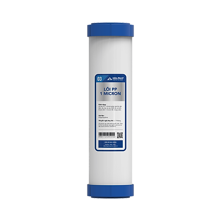 Lõi số 3 – Lõi PP 1 Micron Hòa Phát - Hàng Chính Hãng