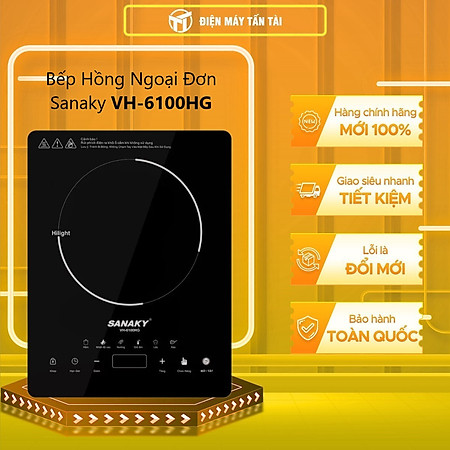 Bếp hồng ngoại đơn Sananky VH-6100HG 2000W tiện lợi [Hàng chính hãng ] - bảo hành 12 tháng
