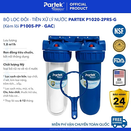 Bộ Lọc Thô PARTEK P1020-2PRS 2 Cốc Cao Cấp - Bộ Lọc Đôi 10 inch, Công Nghệ Mỹ Chuẩn NSF - Hàng Chính Hãng - Pre-treatment Không Dùng Điện, Bộ Đôi Lọc Nước Sinh Hoạt Sediment Filter 5 Micron