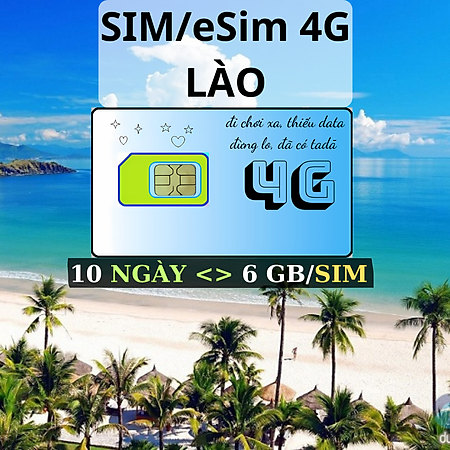 Sim Và Esim Du lịch Lào Tặng 6GB Tốc Độ Cao Sử Dụng Trong 10 Ngày - Hàng Chính Hãng