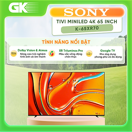 K-65XR70 - Google Tivi Mini LED Sony 4K 65 inch K-65XR70 - Hàng Chính Hãng