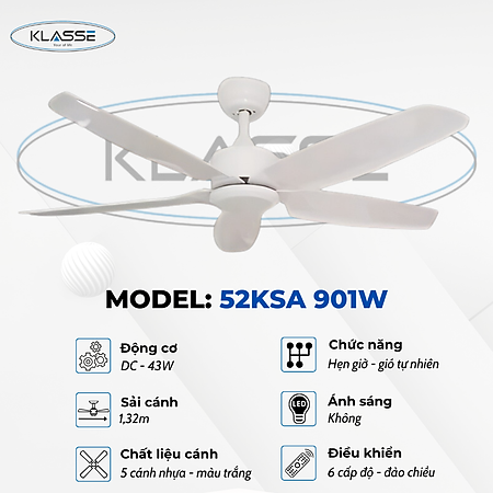 Quạt trần không đèn Klasse 52KSA 901W Hàng chính hãng