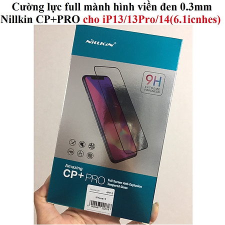 Cường lực full màn hình viền đen 0.3mm cho 13-14 6.1inches Nillkin Amazing CP+PRO _ Hàng chính hãng