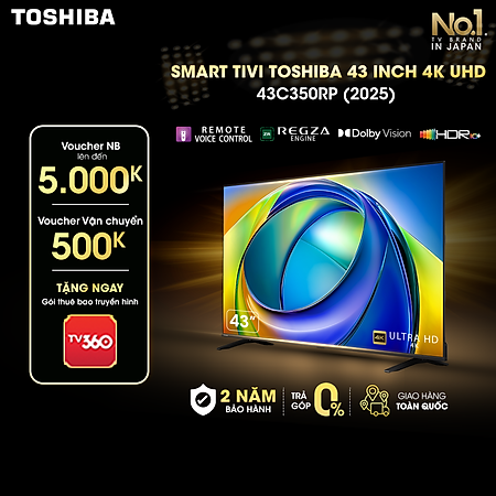 Smart Tivi Toshiba 43 inch AI 4K UHD 43C350RP - Giao Hàng Toàn Quốc - Bảo Hành 24 Tháng - Hàng Chính Hãng
