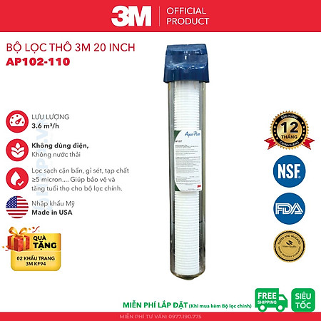 Bộ Lọc Thô 20 inch 3M AP102T-110 | CFS02T Cao Cấp Kèm Lõi 20" - Hàng Chính Hãng 3M, Nhập Khẩu Mỹ