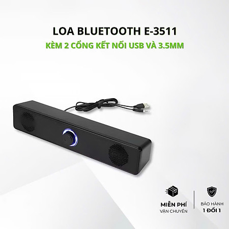 Loa Buletooth Bass siêu mạnh kết nối PC Laptop điện thoại tivi, loa vi tính để bàn E-3511 công suất 6W Usb/ jack 3.5mm – Hàng chính hãng