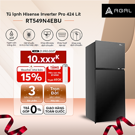 Tủ Lạnh Hisense Inverter Pro 424L RT549N4EBU Tiết Kiệm Điện Năng, Diệt Khuẩn Khử Mùi, Bảo Hành 3 Năm - Hàng Chính Hãng