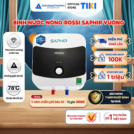 Bình nóng lạnh gián tiếp Rossi Saphir Vuông (15/20/30 Lít) - Chính hãng, Bảo Hành 7 năm