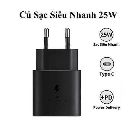 Bộ Sạc Siêu Nhanh 25W Type C dành cho Samsung và các dòng điện thoại cổng C