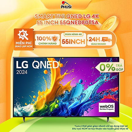 Smart Tivi QNED LG 4K 55 inch 55QNED80TSA - hàng chính hãng - chỉ giao tại HCM