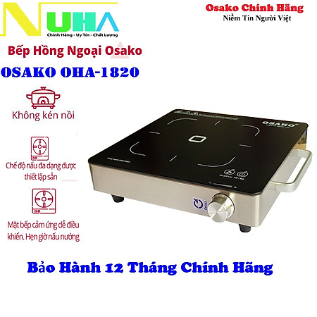 Bếp hồng ngoại Osako OHA-1820 - 2000W - Hàng chính hãng