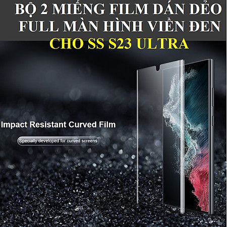 Bộ 2 miếng phim dán dẻo full màn hình viền đen cho S23 Ultra Nillkin curved screen protective film _ Hàng chính hãng