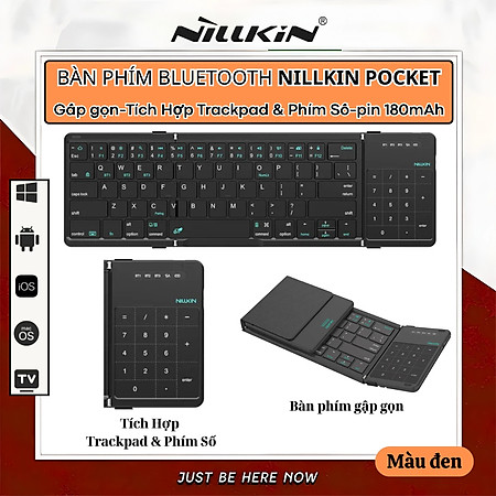 Bàn phím gấp gọn di động không dây bluetooth V5.2 tích hợp trackpad & phím số hiệu Nillkin Cube Pocket - Nhỏ gọn, mỏng nhẹ, phím tắt thông minh, hỗ trợ Androids & iOS, gõ thoải mái cho iPad cho iPhone, máy tính bảng, cho macbook, laptop - hàng nhập khẩu