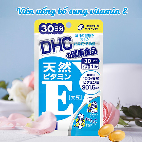 Vien Uống Vitamin E Dhc Nhật Bản Dưỡng ẩm Chống Lao Hoa Thực Phẩm Chức Năng Lam đẹp Da 30 Ngay Jn Dhc 0 Chống Lao Hoa Hoithuoc Com