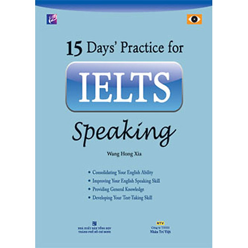 15 Days’ Practice For IELTS Speaking (Kèm CD)