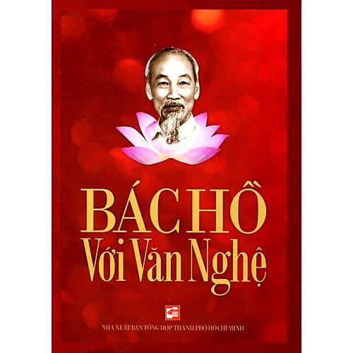 Bác Hồ Với Văn Nghệ