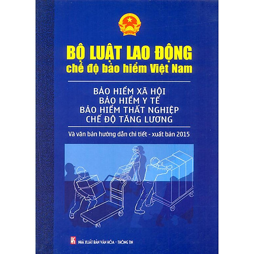 Bộ Luật Lao Động Chế Độ Bảo Hiểm Việt Nam