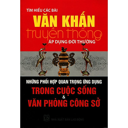 Tìm Hiểu Các Bài Văn Khấn Truyền Thống