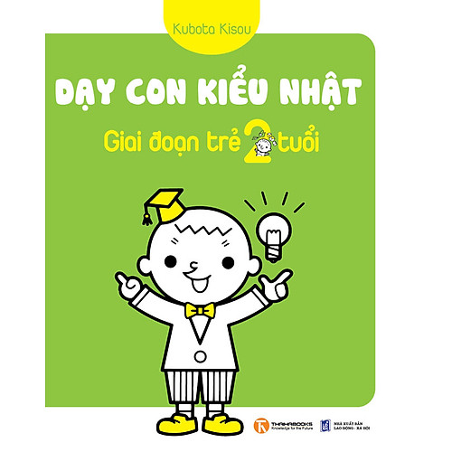 Dạy Con Kiểu Nhật – Giai Đoạn Trẻ 2 Tuổi