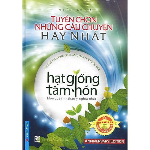 Hạt Giống Tâm Hồn – Tuyển Chọn Những Câu Chuyện Hay Nhất