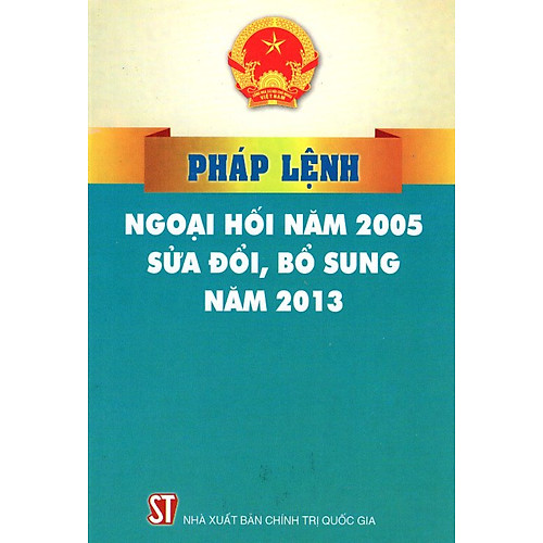 Pháp Lệnh Ngoại Hối Năm 2005 Sửa Đổi, Bổ Sung Năm 2013