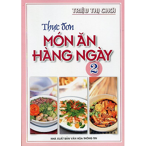 Thực Đơn Món Ăn Hàng Ngày -Tập 2