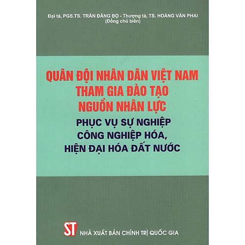 Quân Đội Nhân Dân Việt Nam Tham Gia Đào Tạo Nguồn Nhân Lực