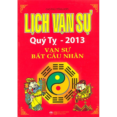 Lịch Vạn Sự Quý Tỵ 2013