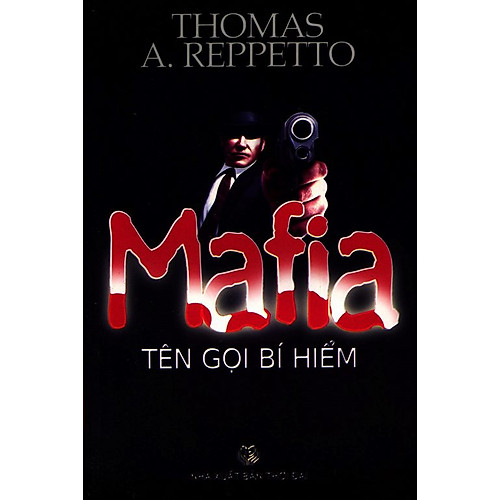 Mafia Tên Gọi Bí Hiểm