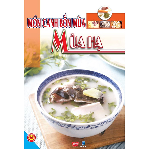 Món Canh Bốn Mùa – Mùa Hạ