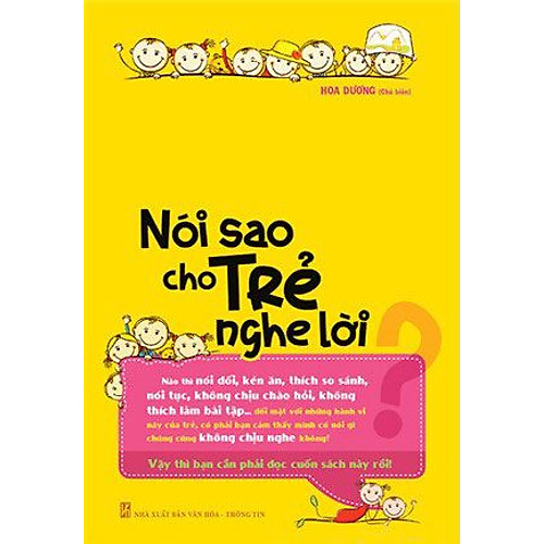 Nói Sao Cho Trẻ Nghe Lời