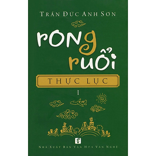 Rong Ruổi Thực Lục – Tập 1