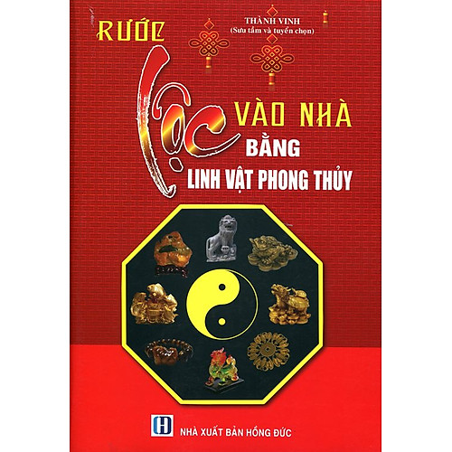 Rước Lộc Vào Nhà Bằng Linh Vật Phong Thủy