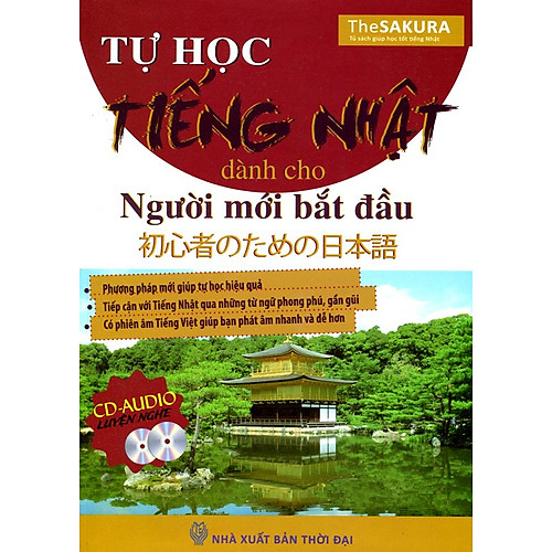 Tự Học Tiếng Nhật Dành Cho Người Mới Bắt Đầu (Kèm CD Hoặc Dùng App)