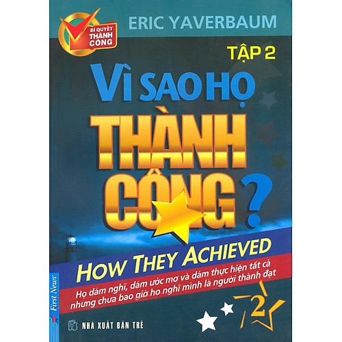 Vì Sao Họ Thành Công – Tập 2